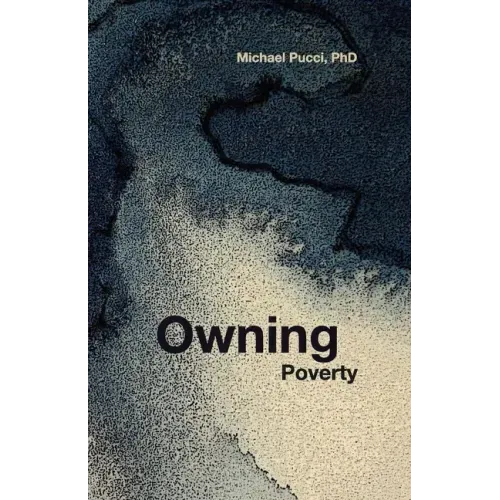 Owning Poverty: A Transformational Journey