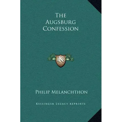 The Augsburg Confession