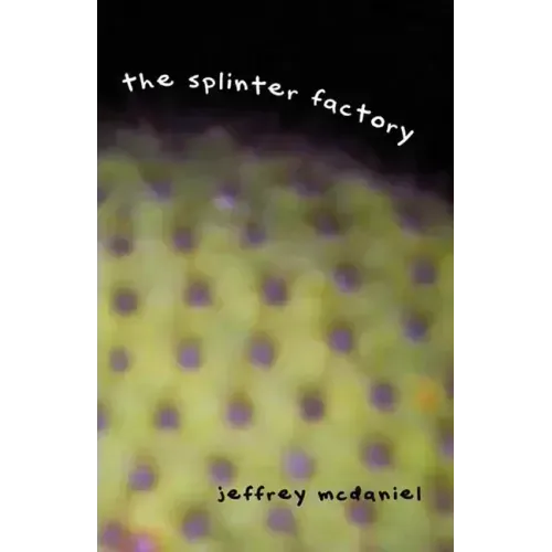 Splinter Factory