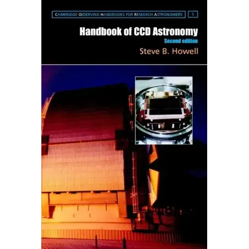 Handbook of CCD Astronomy 2ed