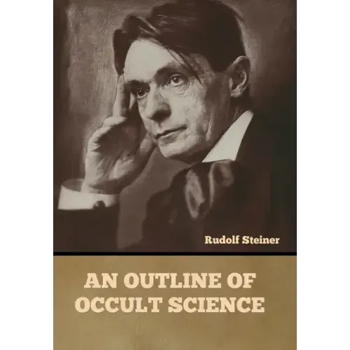 An Outline of Occult Science