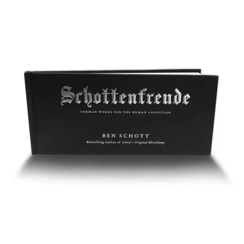 Schottenfreude: German Words for the Human Condition