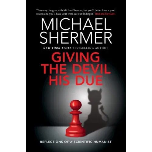 Giving the Devil His Due: Reflections of a Scientific Humanist