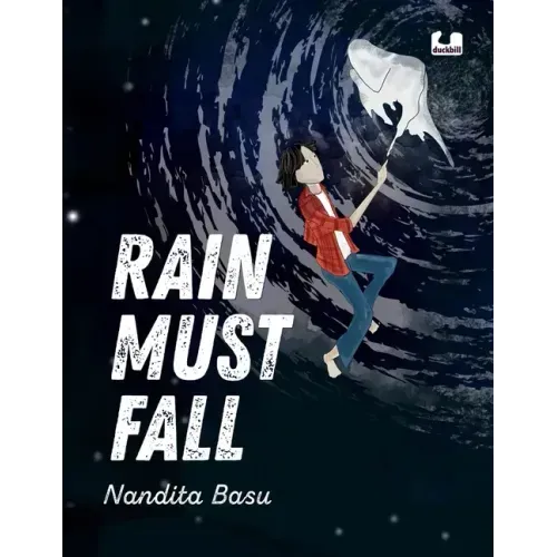 Rain Must Fall