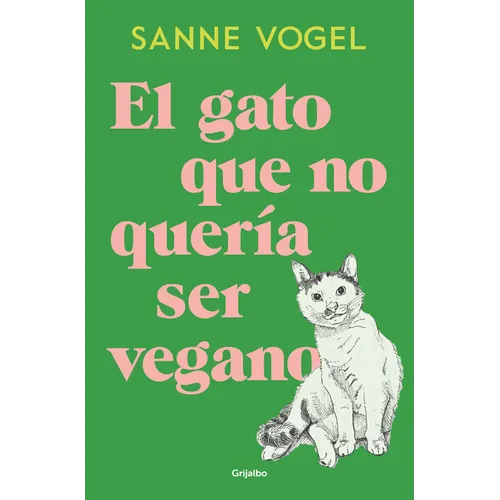 El Gato Que No Querã-A Ser Vegano / Meneertje
