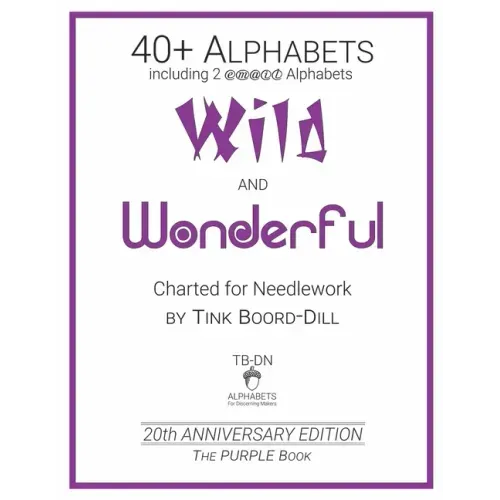 Alphabets - Wild and Wonderful (The PURPLE Book): 20th Anniversary Edition