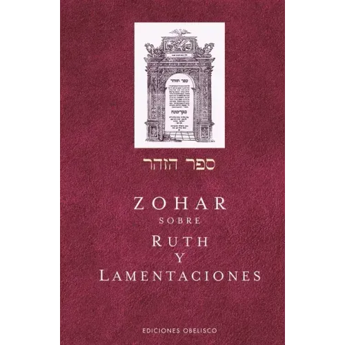 Zohar Sobre Ruth Y Lamentaciones