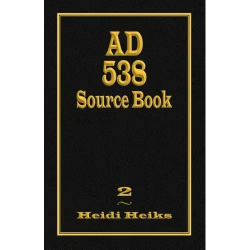 AD 538 Source Book