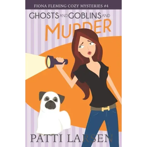 Ghosts and Goblins and Murder