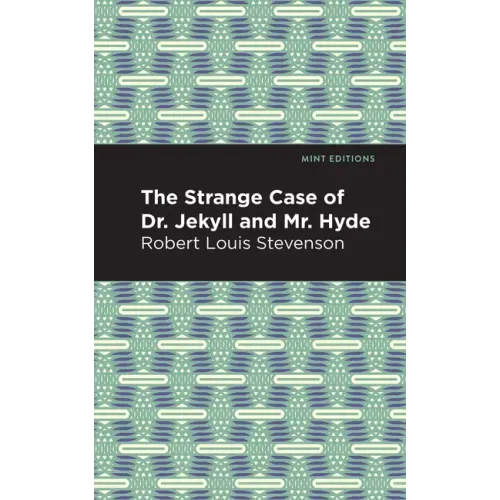 The Strange Case of Dr. Jekyll and Mr. Hyde