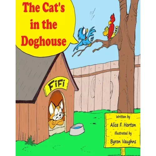 The Cat's In the Doghouse