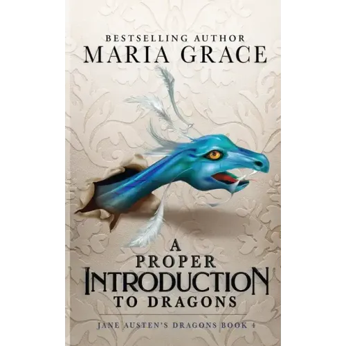 A Proper Introduction to Dragons