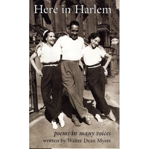 Here in Harlem: Poems in Many Voices