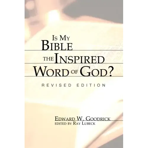 Is My Bible the Inspired Word of God?