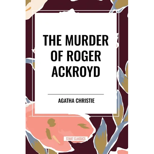 The Murder of Roger Ackroyd