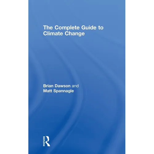 The Complete Guide to Climate Change