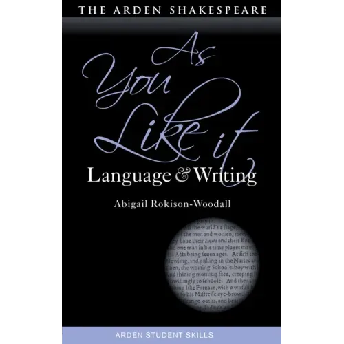 As You Like It: Language and Writing