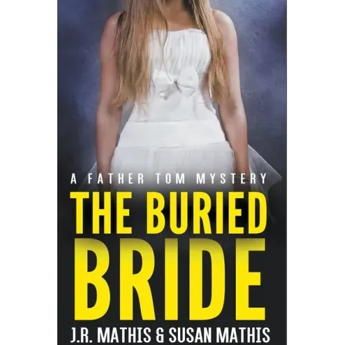 The Buried Bride