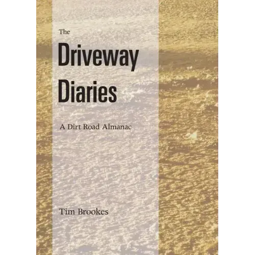 The Driveway Diaries