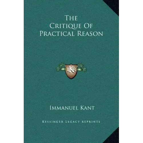 The Critique of Practical Reason