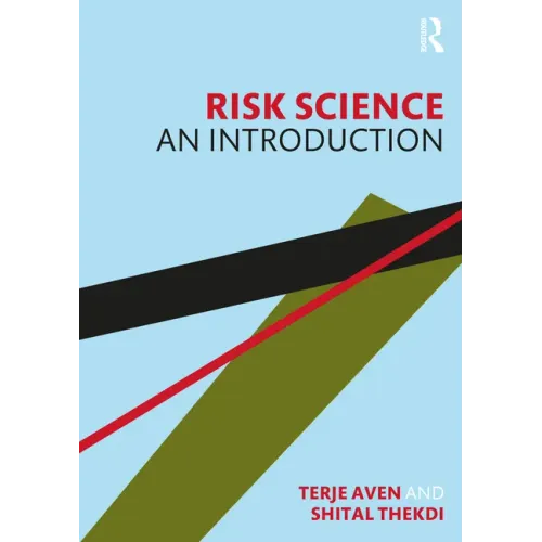 Risk Science: An Introduction