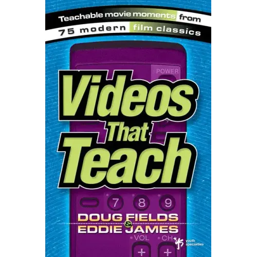 Videos That Teach: Teachable Movie Moments from 75 Modern Film Classics