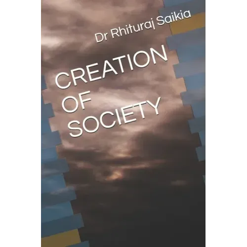 Creation of Society