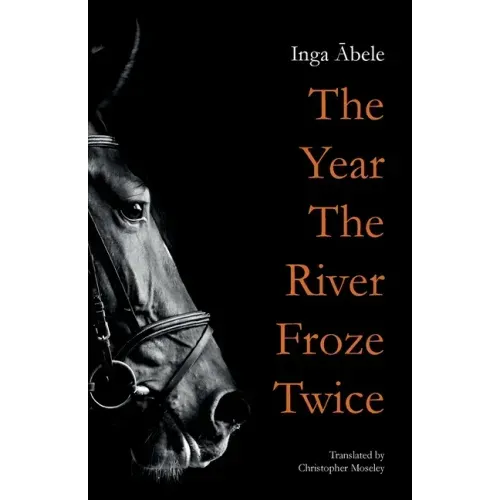 The Year the River Froze Twice