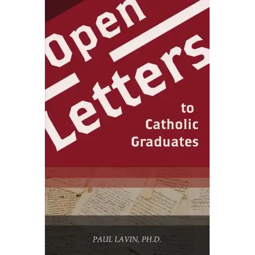 Open Letters to Catholic Graduates