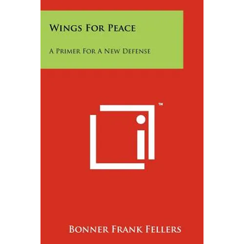 Wings For Peace: A Primer For A New Defense