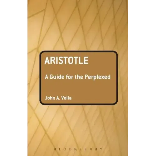 Aristotle: A Guide for the Perplexed