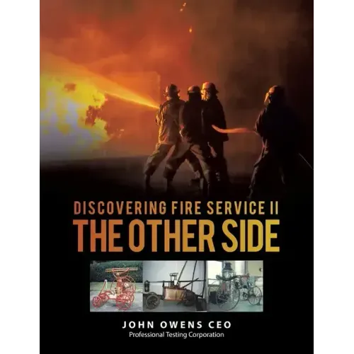 Discovering Fire Service II The Other Side
