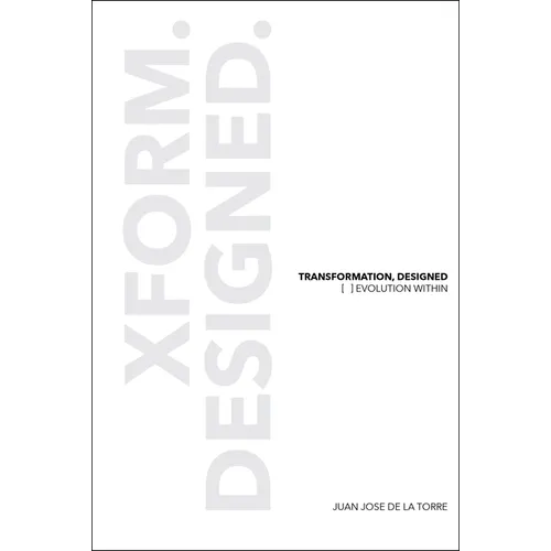 Transformation, Designed: [ ]Evolution Within