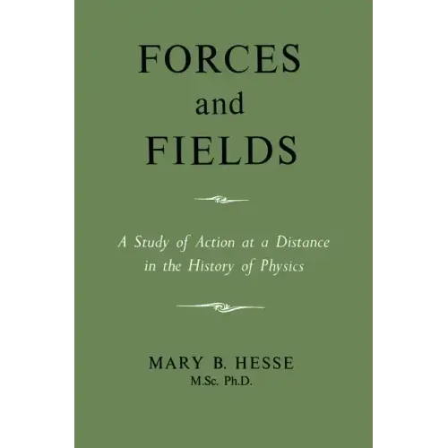 Forces and Fields