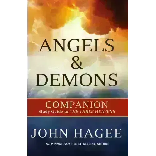Angels and Demons: A Companion to the Three Heavens