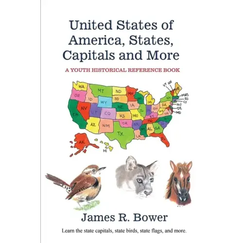 United States of America, States, Capitals and More