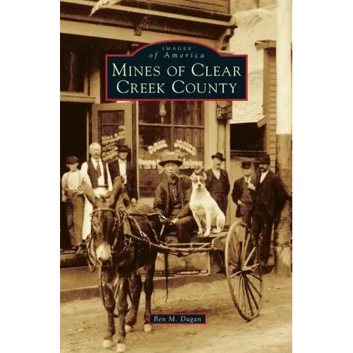 Mines of Clear Creek County