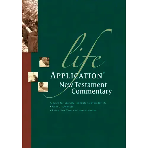 Life Application New Testament Commentary