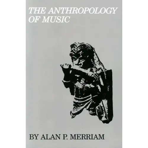 The Anthropology of Music
