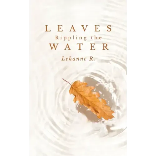 Leaves Rippling the Water