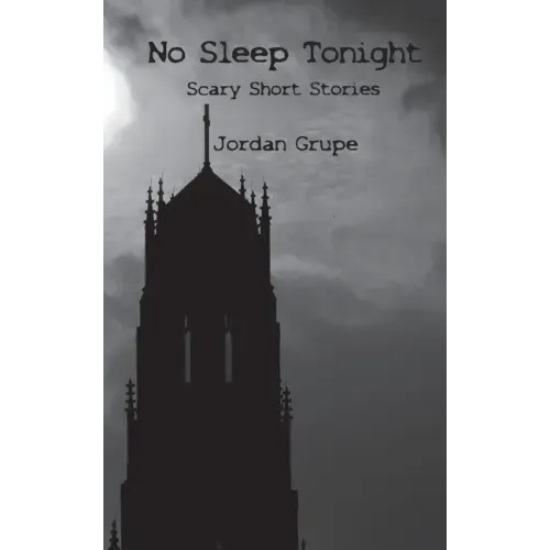 No Sleep Tonight: Scary Short Stories