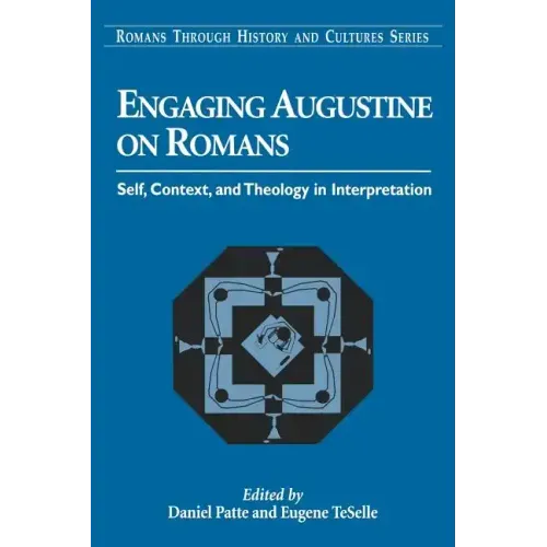 Engaging Augustine on Romans