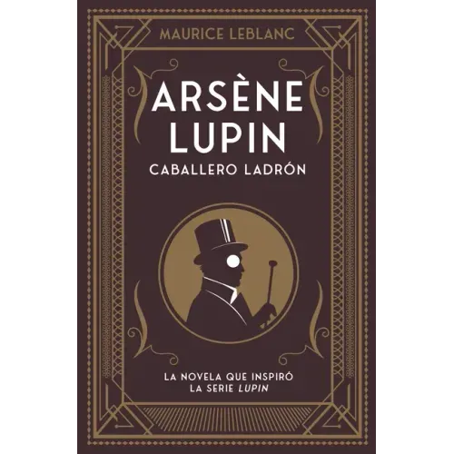 Arsene Lupin. Caballero Ladron