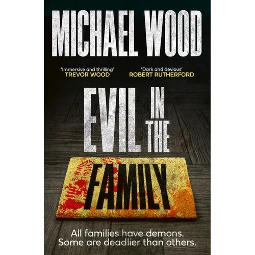 Evil in the Family