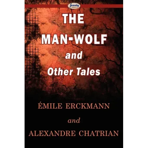 The Man-Wolf and Other Tales