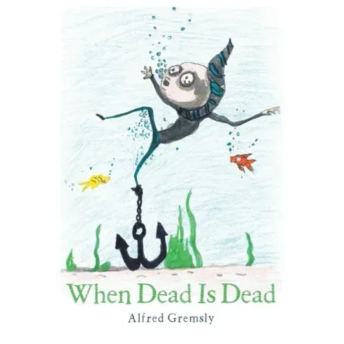 When Dead Is Dead