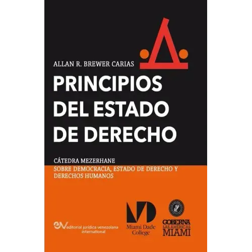 PRINCIPIOS DEL ESTADO DE DERECHO. Aproximación comparativa