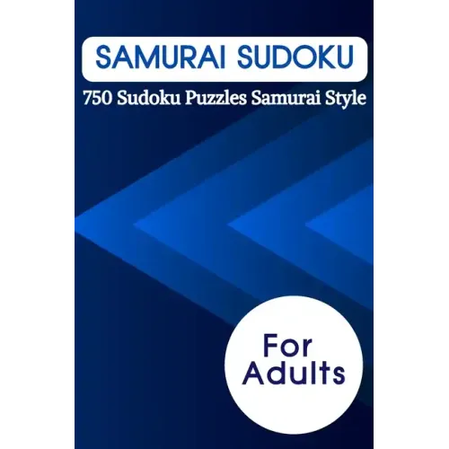 Samurai Sudoku: 750 Sudoku Puzzles Samurai Style