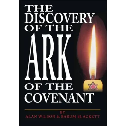 The Discovery of the Ark of the Covenant