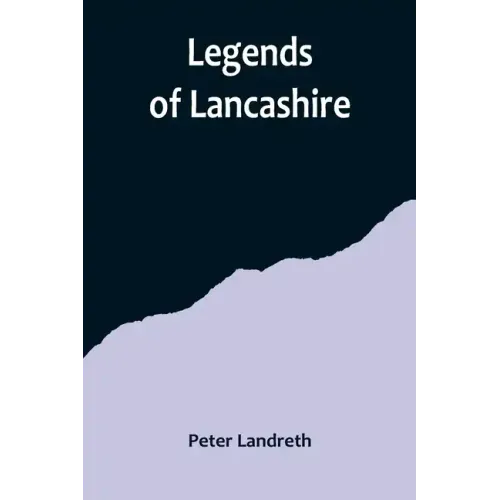 Legends of Lancashire